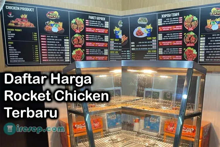 Daftar Harga Rocket Chicken Terbaru